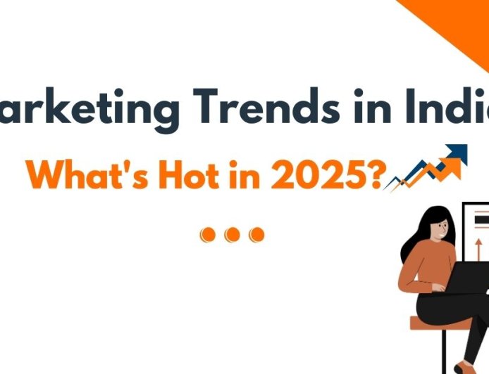 AI Marketing Trends in India: What's Hot in 2025?